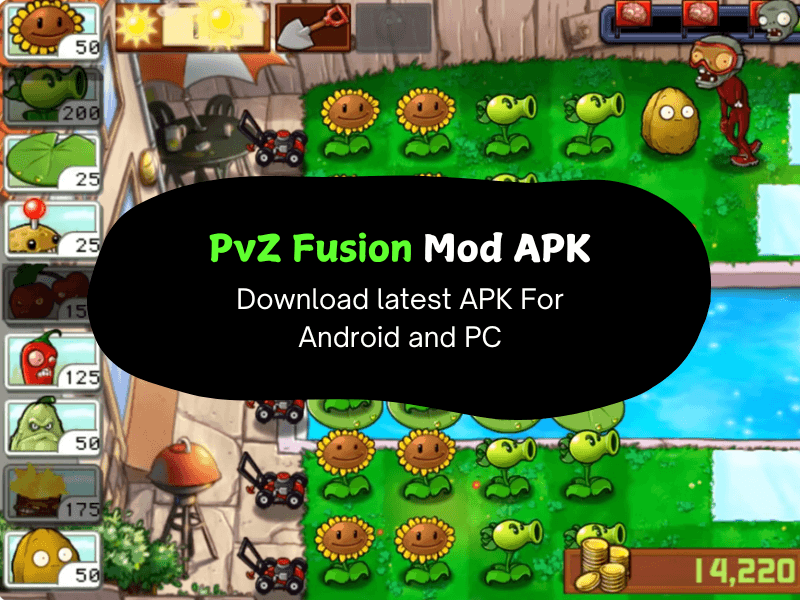 Download PvZ Fusion 2 5 1 Mod for Mobile Apk PC Official Download PvZ Fusion 2 5 1 Mod for Mobile Apk PC Official