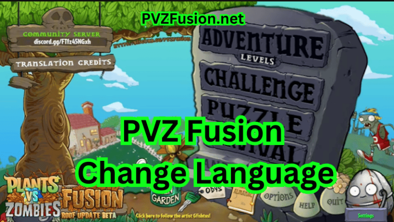 How to change Language of PVZ Fusion into english or other language?