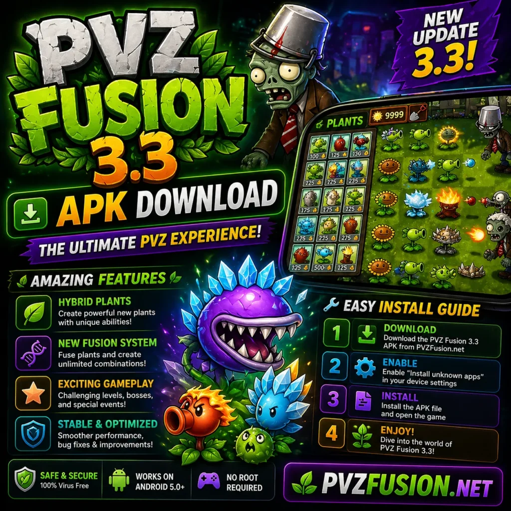 PVZ Fusion 3.3 for Mobile and PC
